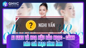AI fake và hoa hậu Bảo Ngọc