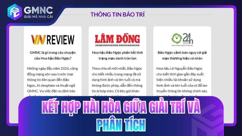 Kết hợp hài hòa giữa giải trí và phân tích