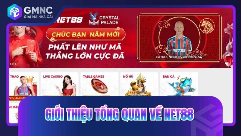 Giới thiệu tổng quan về Net88