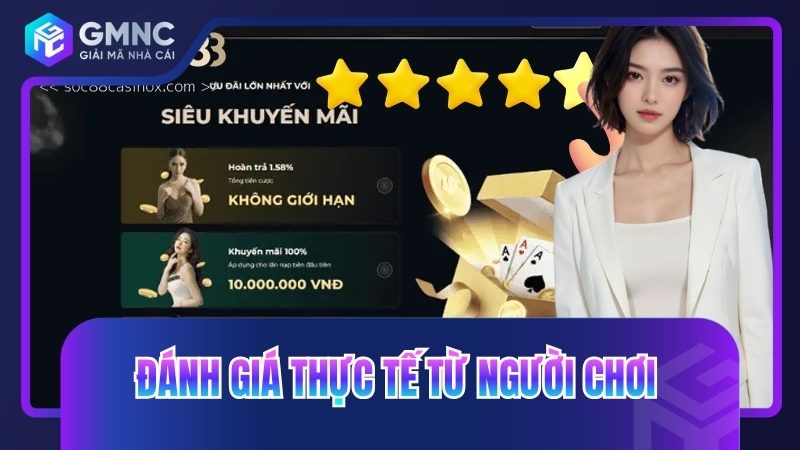 Đánh giá thực tế từ người chơi