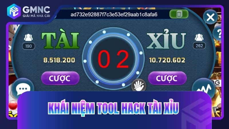 Khái niệm tool hack tài xỉu